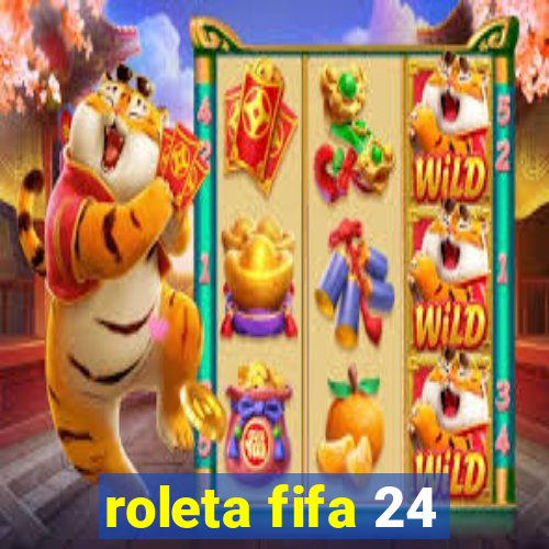 roleta fifa 24